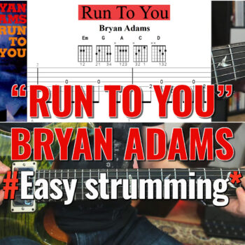 Songtutorial: Run To You - Bryan Adams
