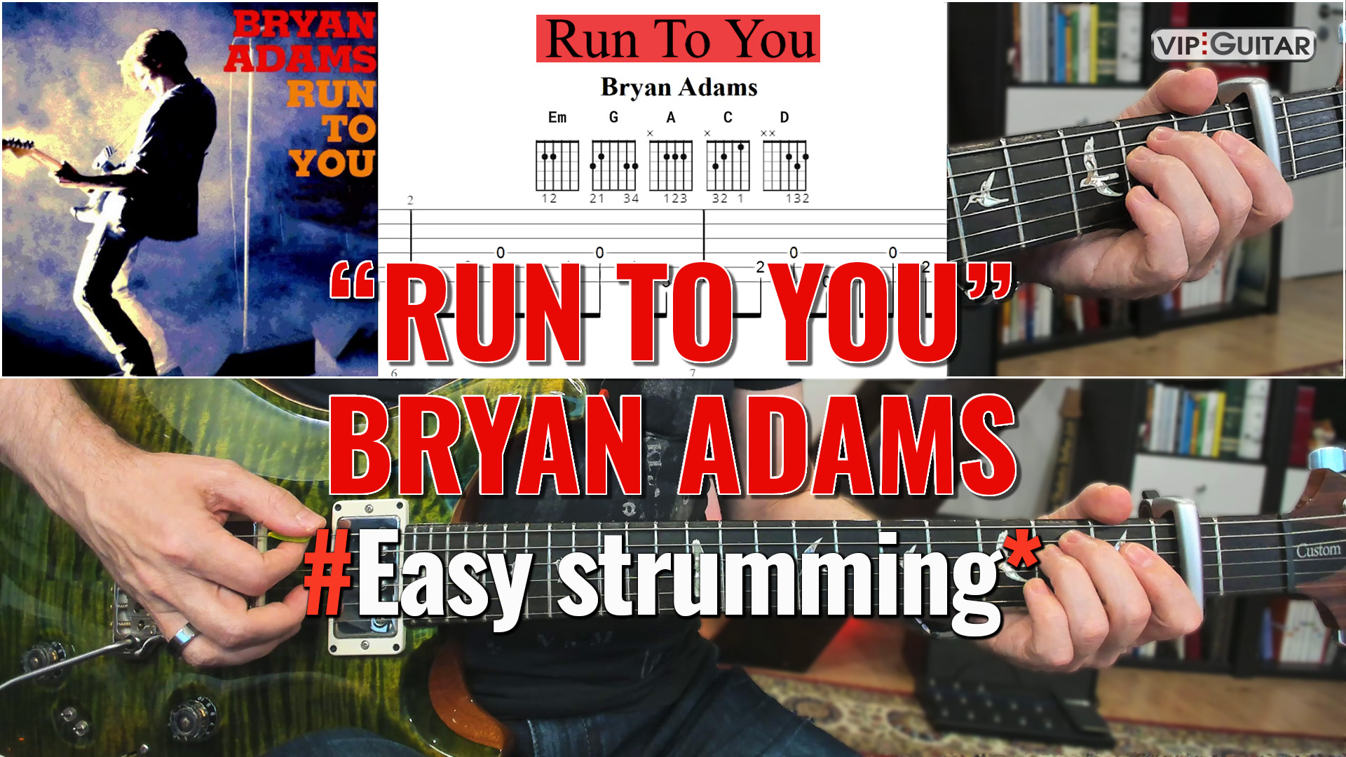 Songtutorial: Run To You - Bryan Adams