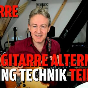 Rockgitarre Alternate Picking Technik Teil 2