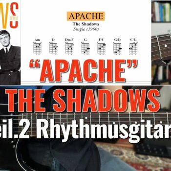 Apache - The Shadows - Teil 2 - Rhythmusgitarre