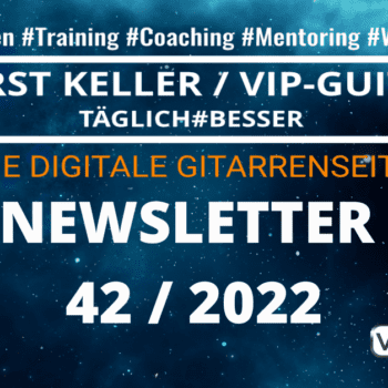 VIP-Guitar Newsletter Woche 42 / 2022