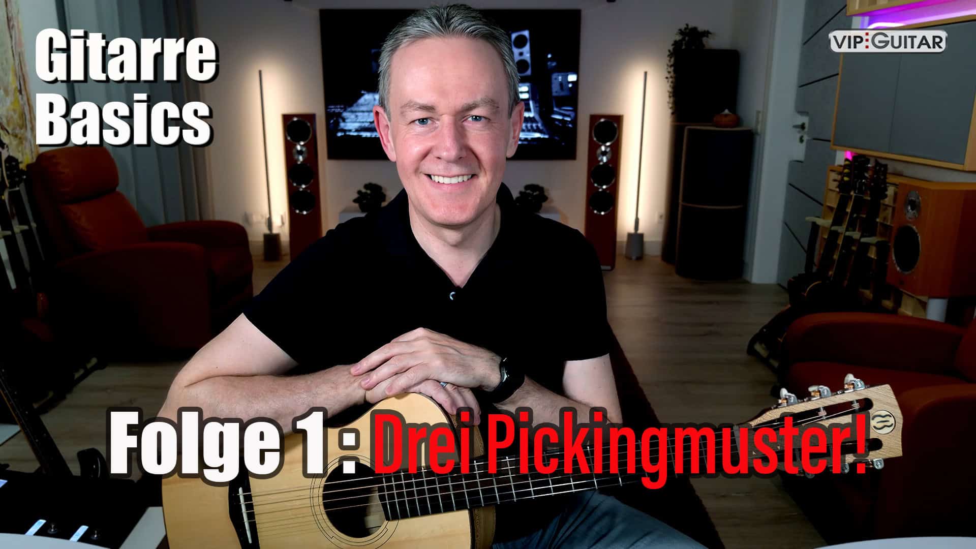 Gitarre Basics Folge 1 - drei Pickingmuster