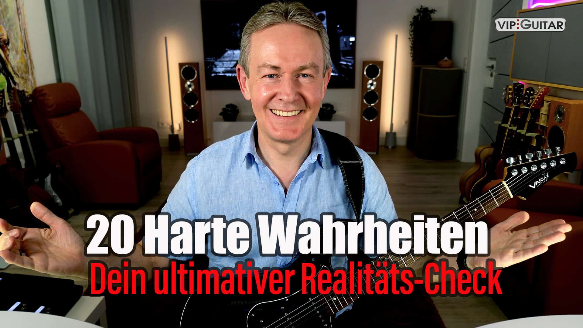 Gitarre 20 Ultimative Wahrheiten