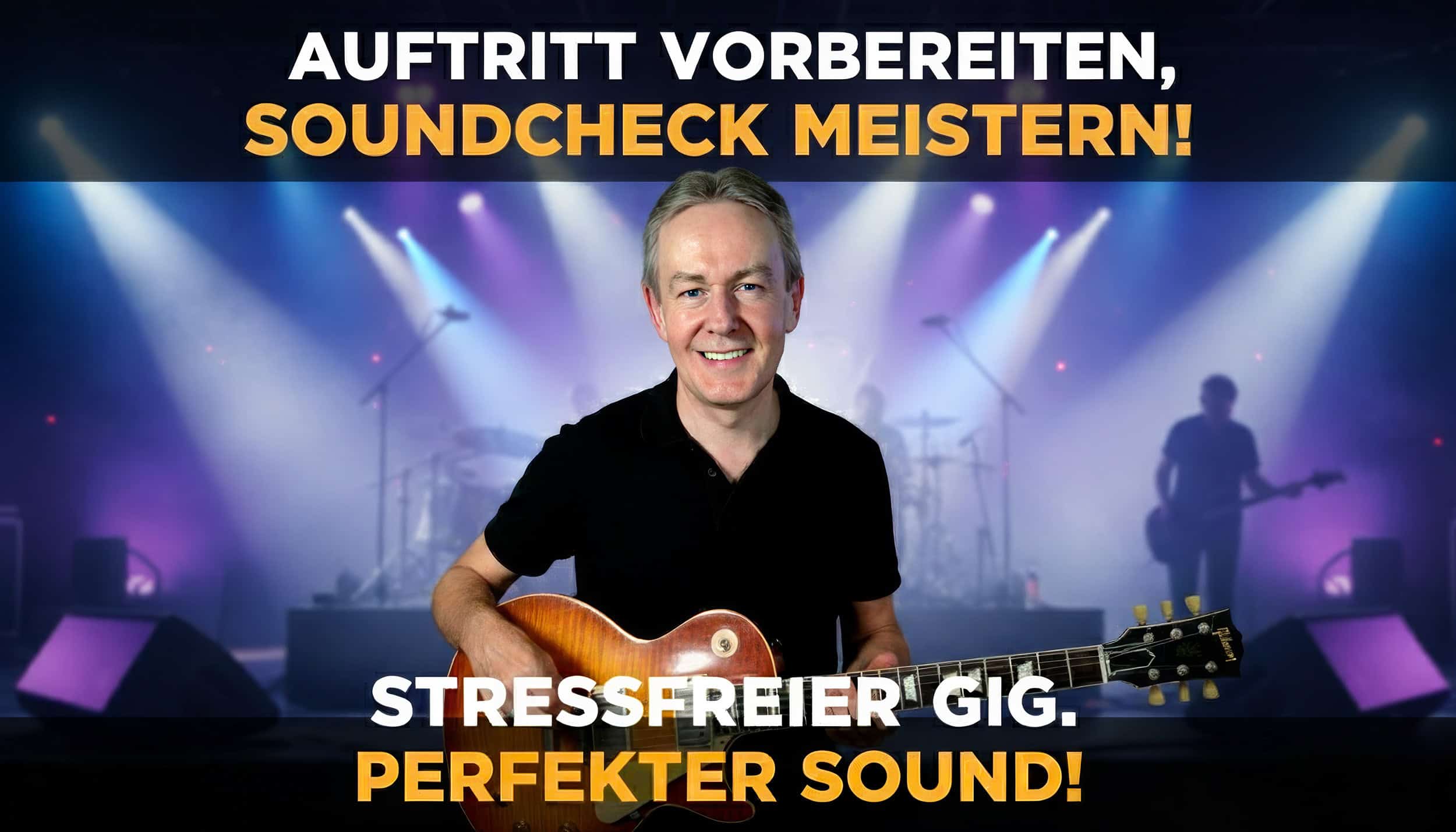 Auftritt vorbereiten Perfekter Gig