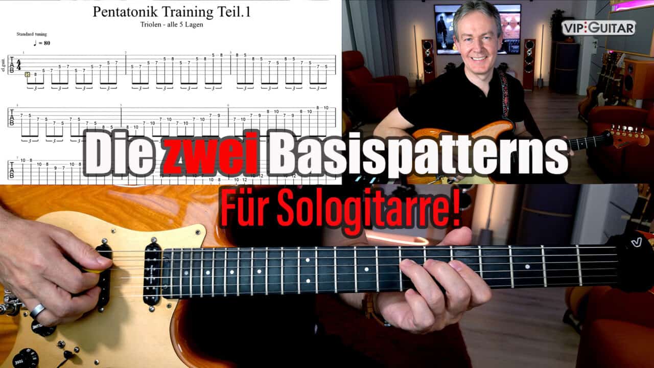 Die zwei Basispatterns für Sologitarre