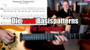Die zwei Basispatterns für Sologitarre