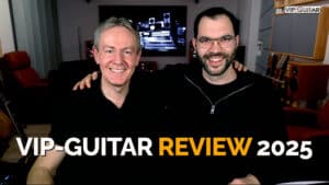 VIP-GUITAR REVIEW 2025