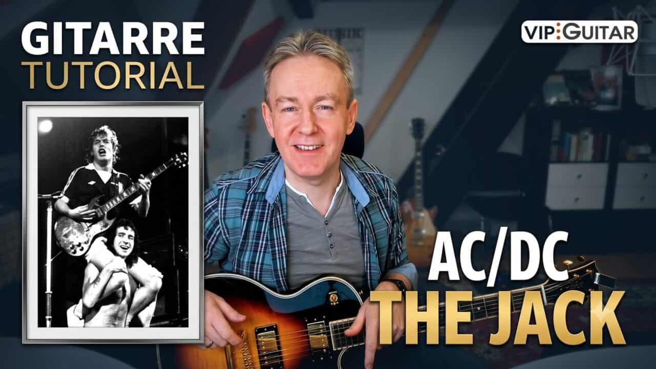 The Jack Gitarre AC/DC Tutorial mit Horst Keller