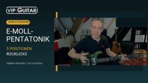 Horst Keller mit grüner E-Gitarre: E-Moll-Pentatonik, fünf Positionen und Rocklicks