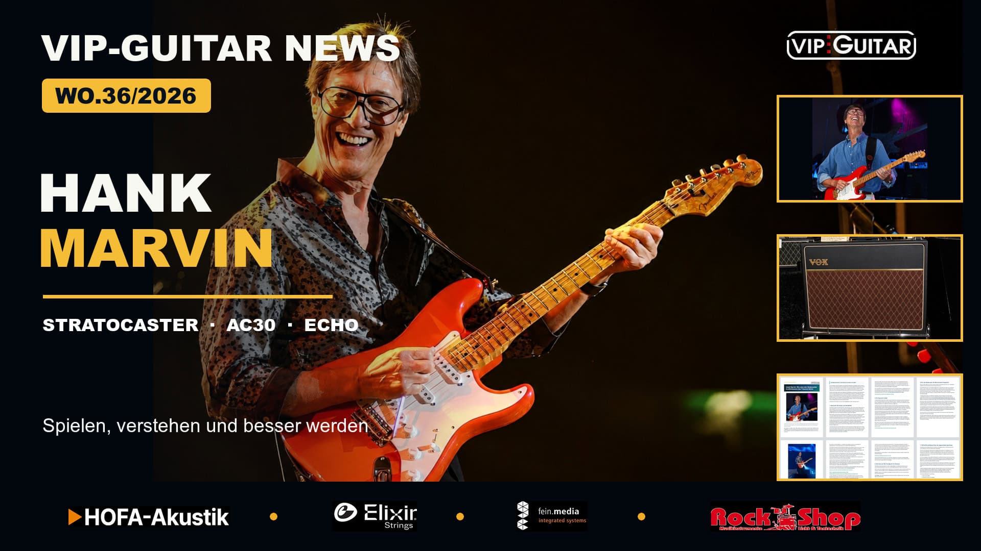 VIP-Guitar News WO.36/2026 mit Hank Marvin, Stratocaster, AC30 und Echo