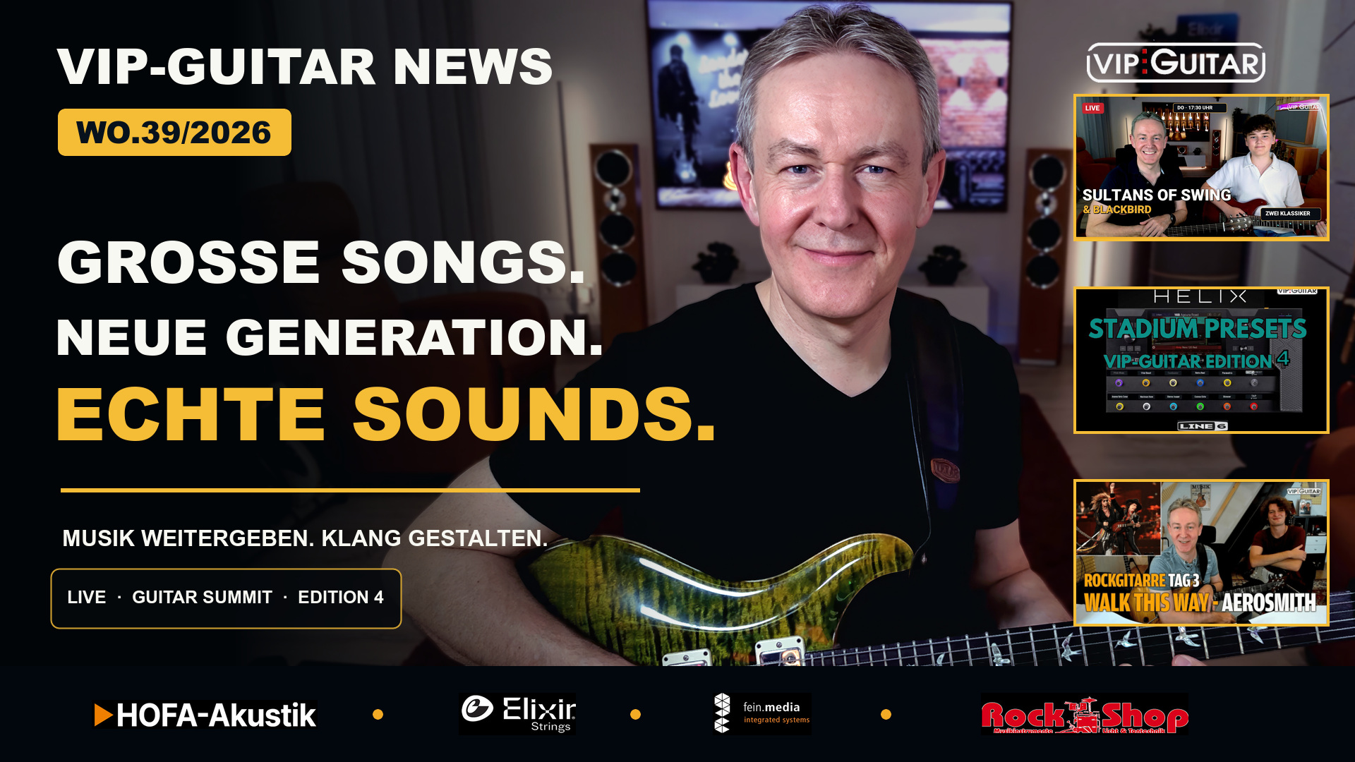Horst Keller mit Gitarre. VIP-Guitar News WO39/2026 mit Livestream, Guitar Summit, Helix Stadium Presets Edition 4 und Walk This Way.