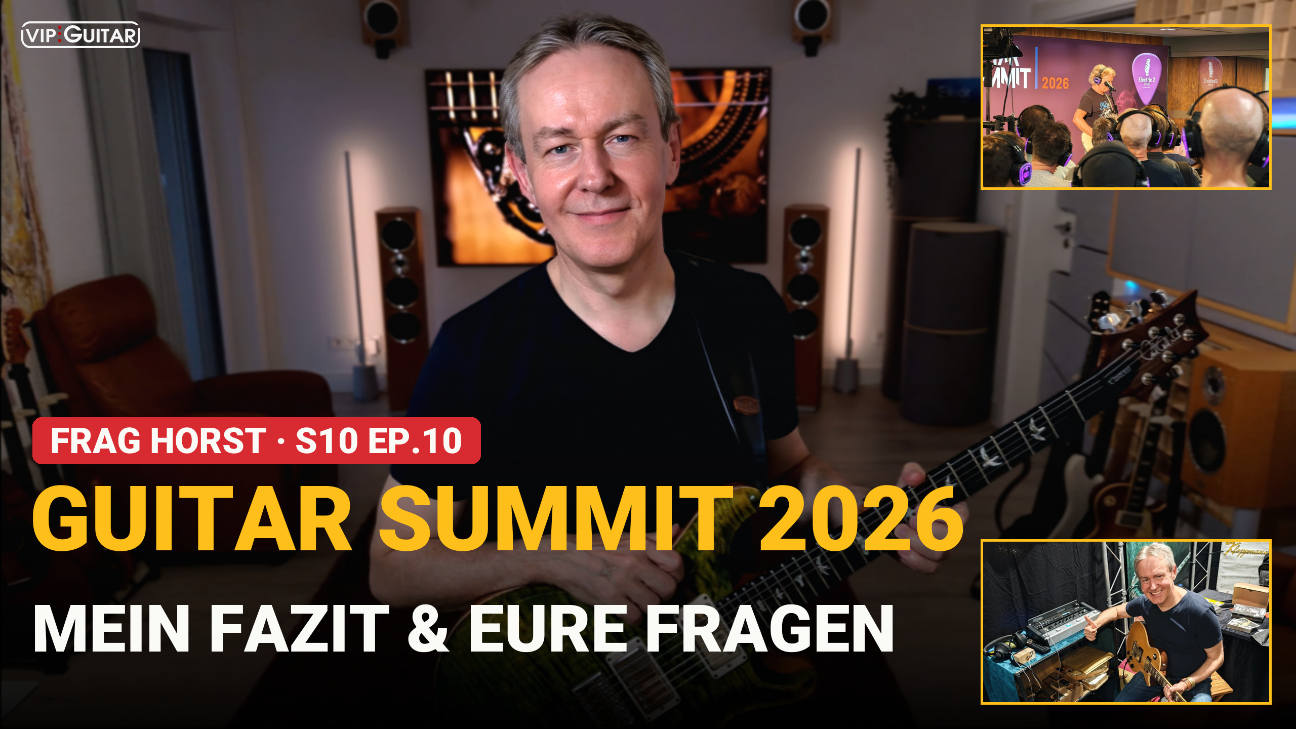 Horst Keller mit PRS, Frag Horst S10 EP.10 Guitar Summit 2026