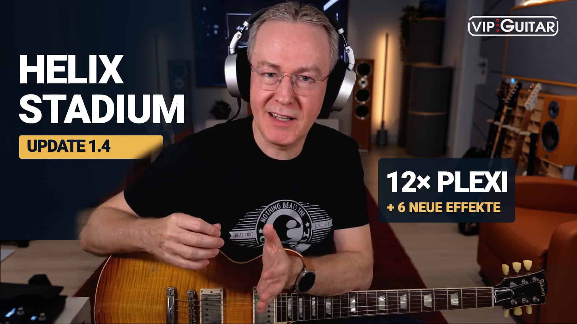 Helix Stadium Update 1.4: Plexi-Jahrgänge, neue Ampmodelle und Effekte im Praxistest mit Horst